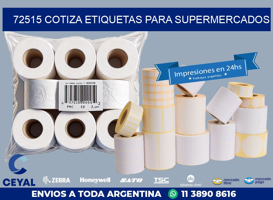 72515 COTIZA ETIQUETAS PARA SUPERMERCADOS