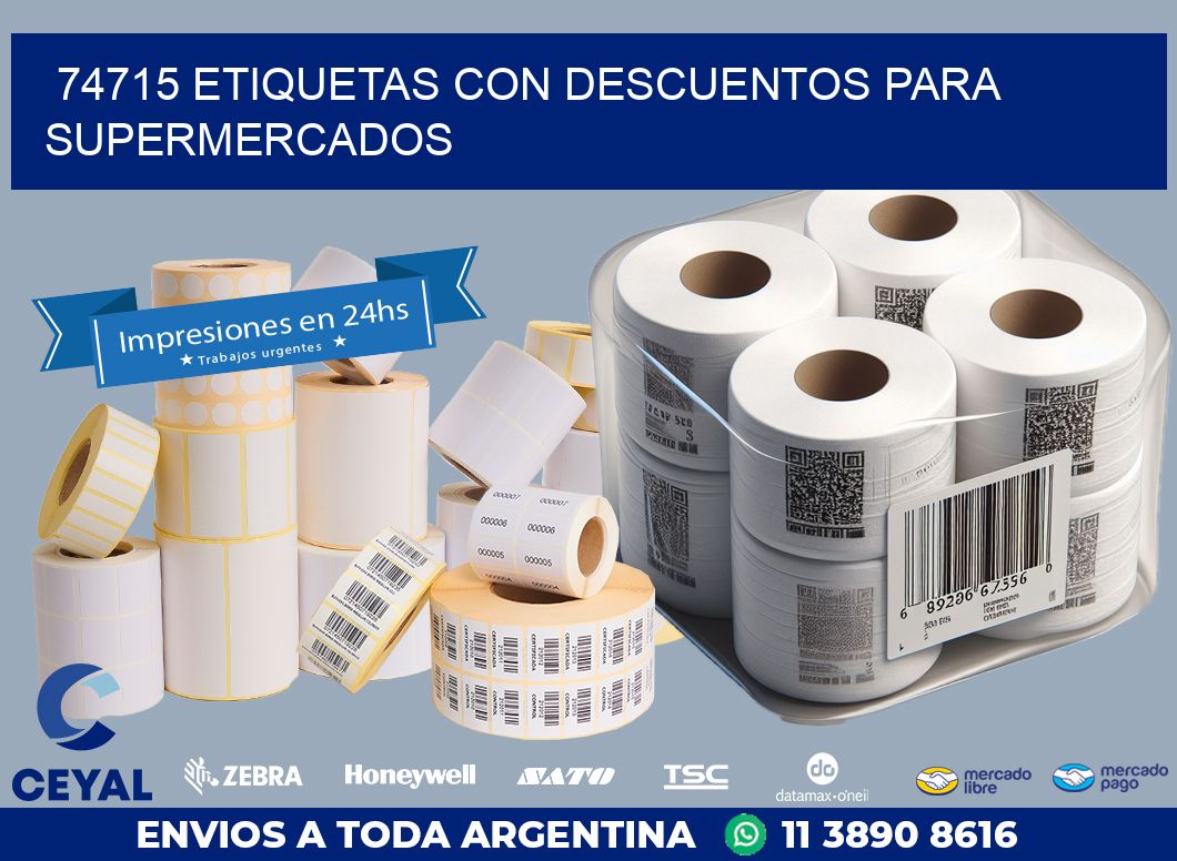 74715 ETIQUETAS CON DESCUENTOS PARA SUPERMERCADOS