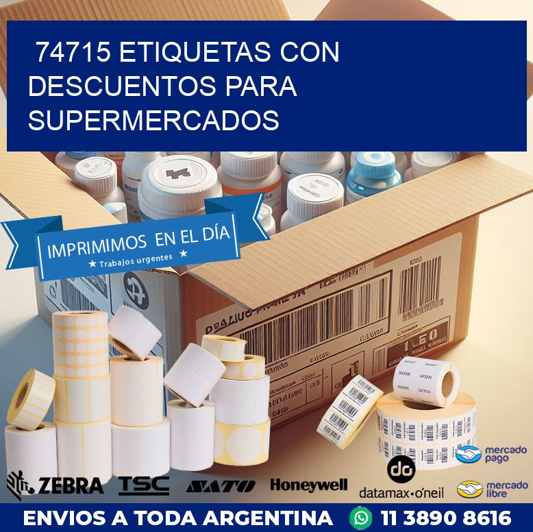 74715 ETIQUETAS CON DESCUENTOS PARA SUPERMERCADOS