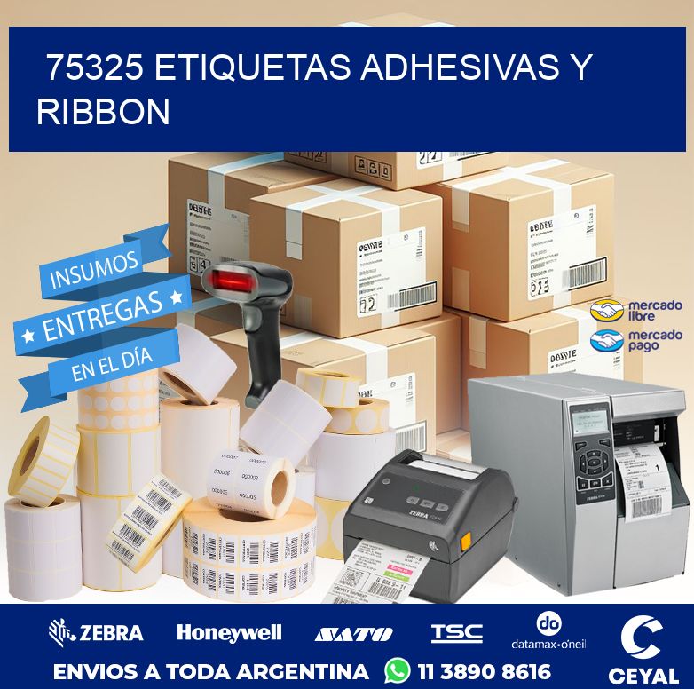 75325 ETIQUETAS ADHESIVAS Y RIBBON