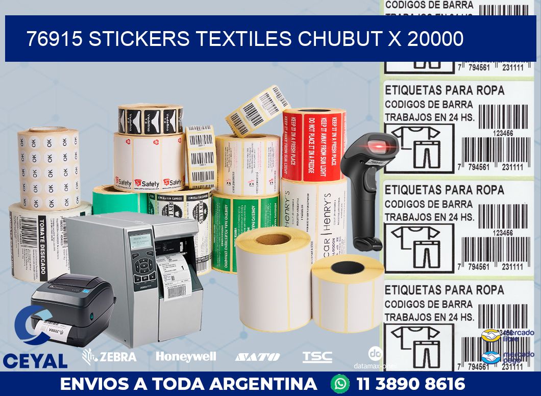 76915 STICKERS TEXTILES CHUBUT X 20000