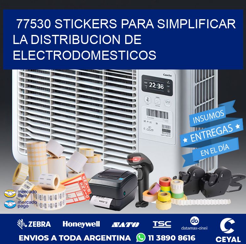 77530 STICKERS PARA SIMPLIFICAR LA DISTRIBUCION DE ELECTRODOMESTICOS