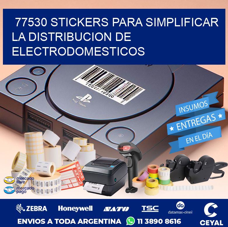 77530 STICKERS PARA SIMPLIFICAR LA DISTRIBUCION DE ELECTRODOMESTICOS