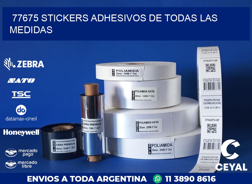 77675 STICKERS ADHESIVOS DE TODAS LAS MEDIDAS