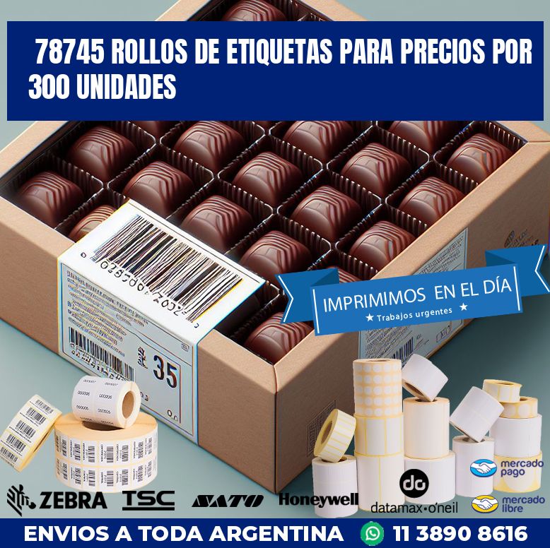 78745 ROLLOS DE ETIQUETAS PARA PRECIOS POR 300 UNIDADES