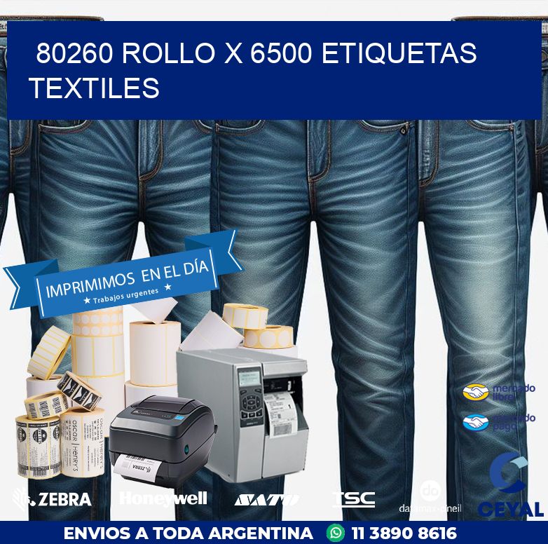 80260 ROLLO X 6500 ETIQUETAS TEXTILES