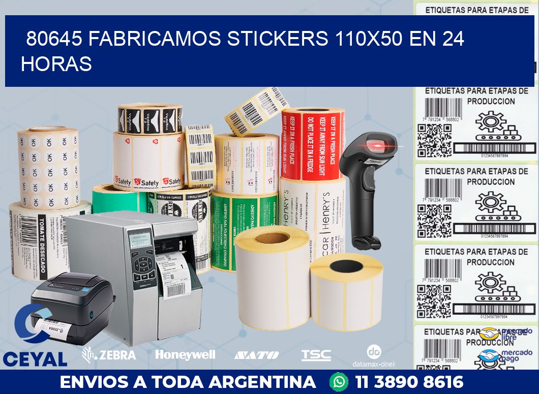 80645 FABRICAMOS STICKERS 110X50 EN 24 HORAS