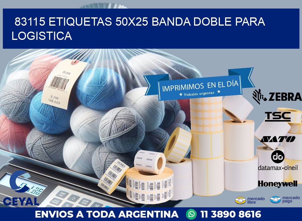 83115 ETIQUETAS 50X25 BANDA DOBLE PARA LOGISTICA