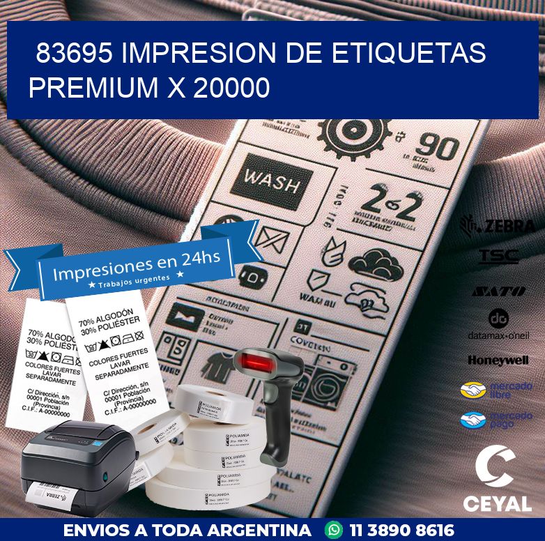 83695 IMPRESION DE ETIQUETAS PREMIUM X 20000