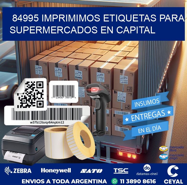 84995 IMPRIMIMOS ETIQUETAS PARA SUPERMERCADOS EN CAPITAL