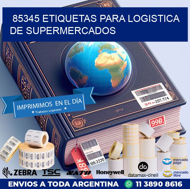 85345 ETIQUETAS PARA LOGISTICA DE SUPERMERCADOS