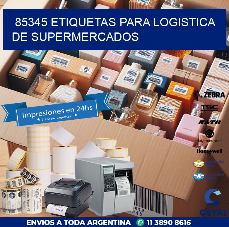 85345 ETIQUETAS PARA LOGISTICA DE SUPERMERCADOS