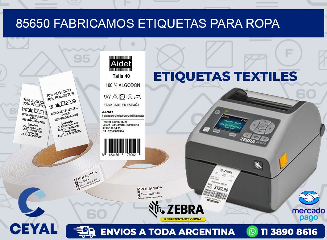 85650 FABRICAMOS ETIQUETAS PARA ROPA