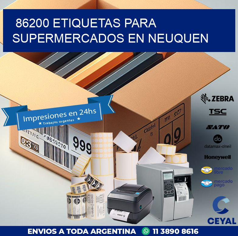 86200 ETIQUETAS PARA SUPERMERCADOS EN NEUQUEN