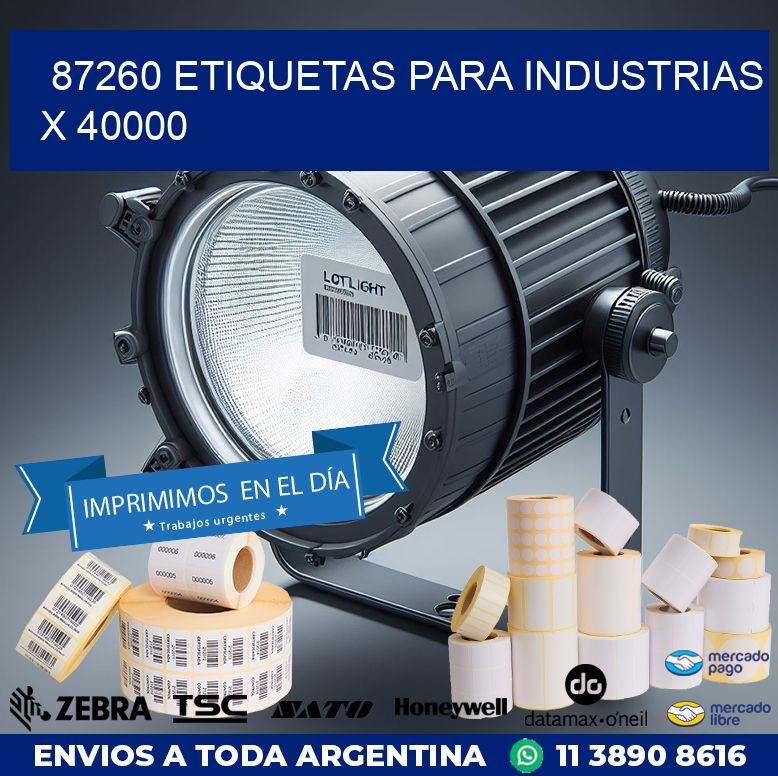 87260 ETIQUETAS PARA INDUSTRIAS X 40000