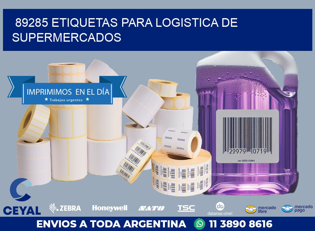 89285 ETIQUETAS PARA LOGISTICA DE SUPERMERCADOS