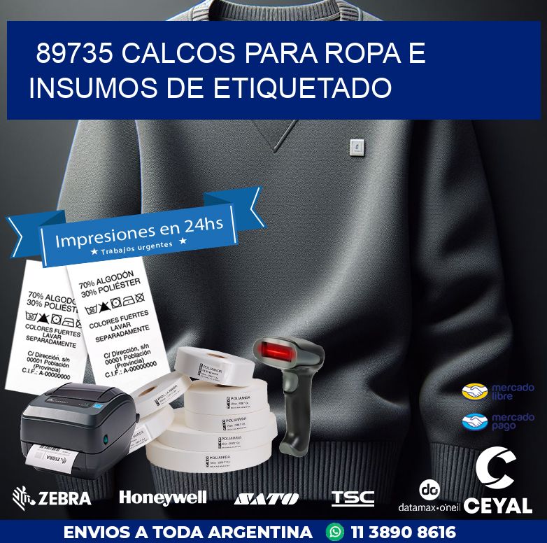 89735 CALCOS PARA ROPA E INSUMOS DE ETIQUETADO