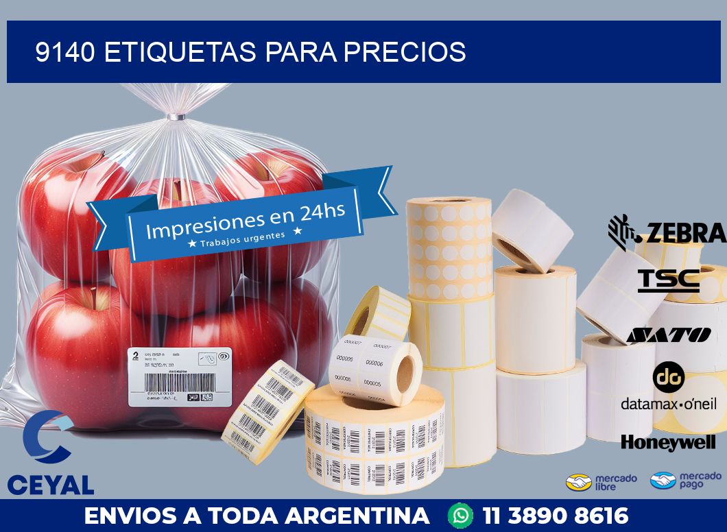 9140 ETIQUETAS PARA PRECIOS