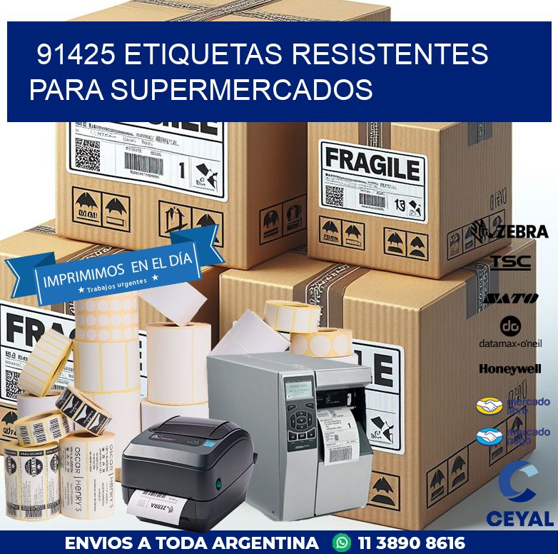 91425 ETIQUETAS RESISTENTES PARA SUPERMERCADOS