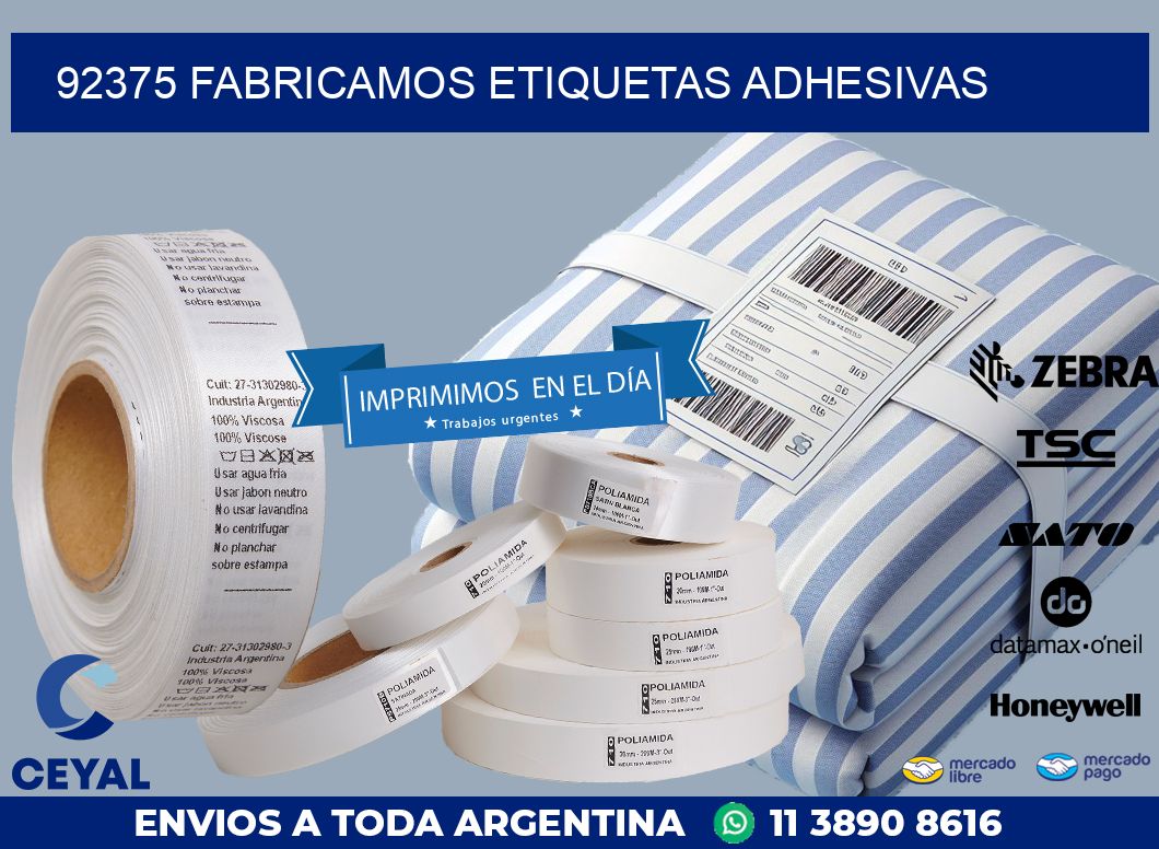 92375 FABRICAMOS ETIQUETAS ADHESIVAS