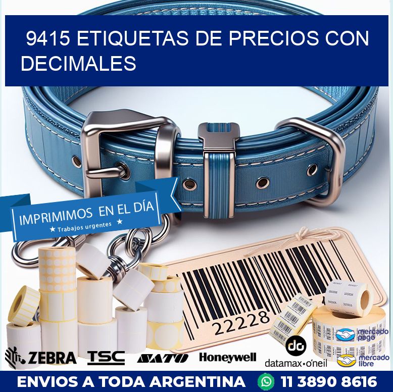9415 ETIQUETAS DE PRECIOS CON DECIMALES
