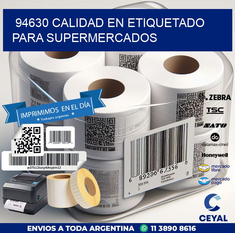 94630 CALIDAD EN ETIQUETADO PARA SUPERMERCADOS