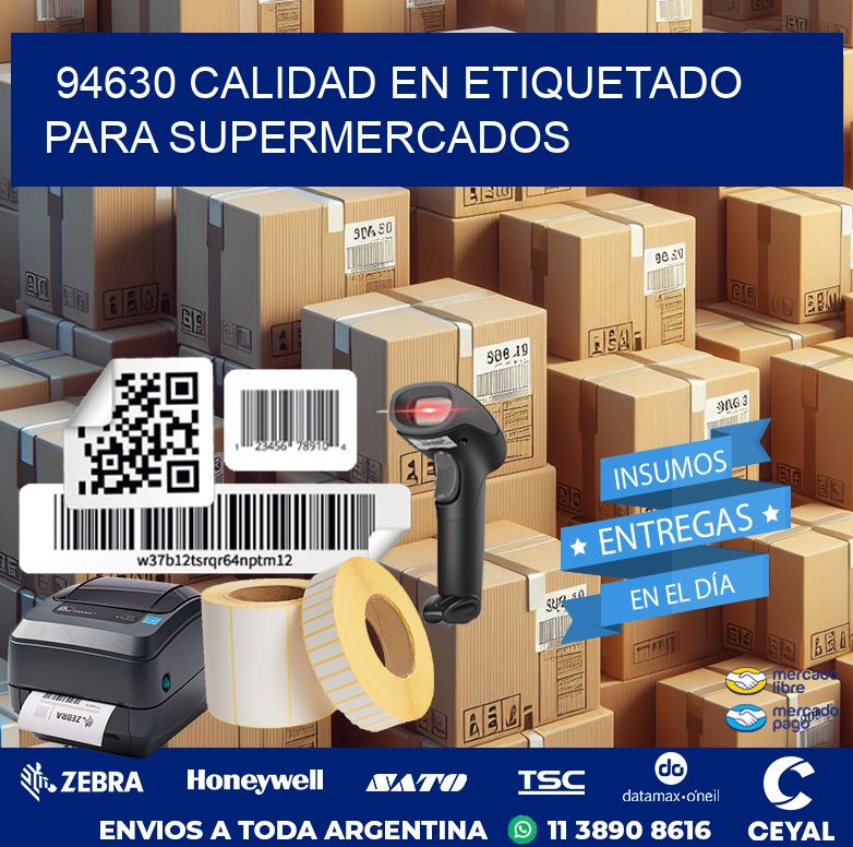 94630 CALIDAD EN ETIQUETADO PARA SUPERMERCADOS