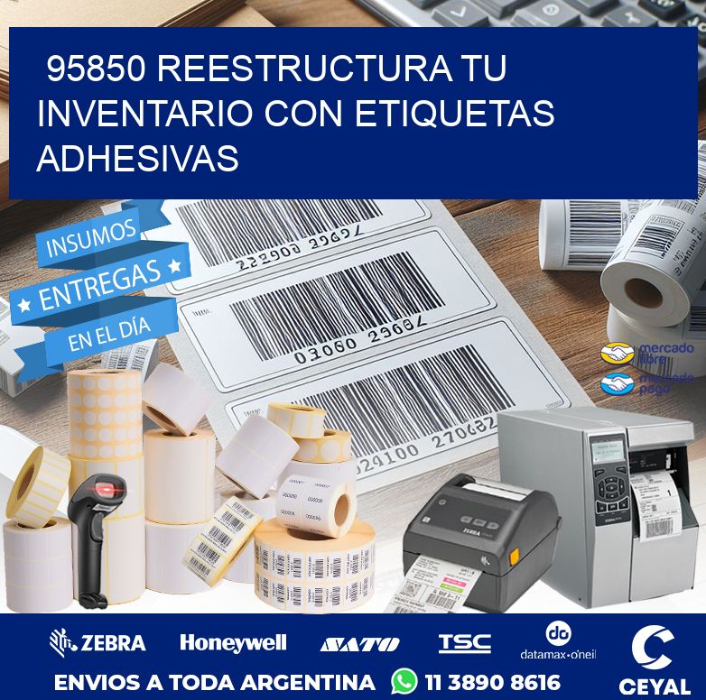 95850 REESTRUCTURA TU INVENTARIO CON ETIQUETAS ADHESIVAS