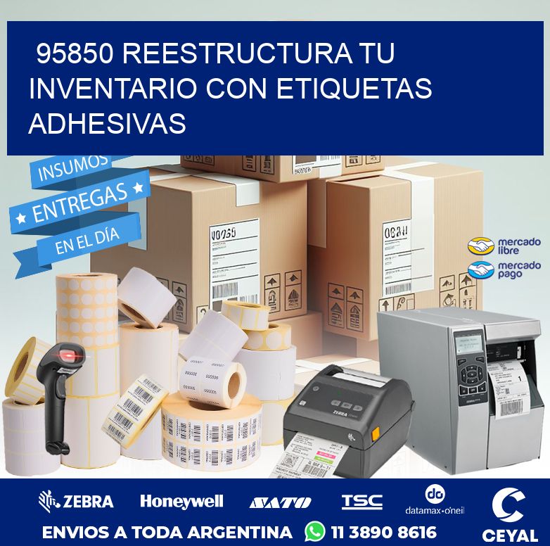 95850 REESTRUCTURA TU INVENTARIO CON ETIQUETAS ADHESIVAS