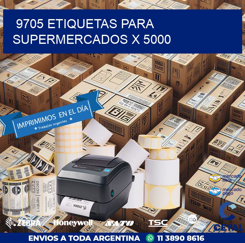 9705 ETIQUETAS PARA SUPERMERCADOS X 5000