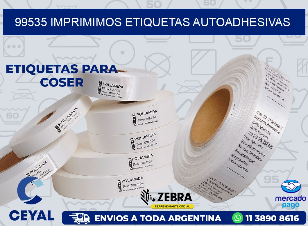 99535 IMPRIMIMOS ETIQUETAS AUTOADHESIVAS