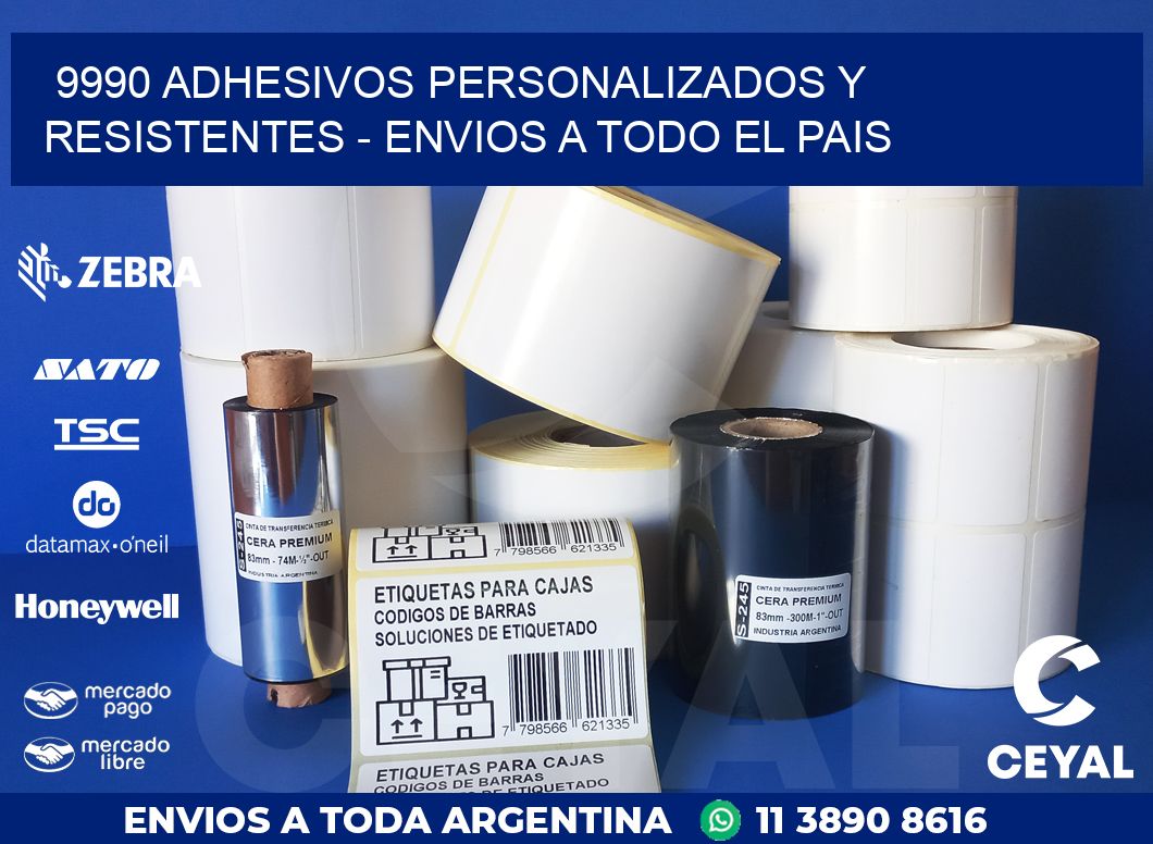 9990 ADHESIVOS PERSONALIZADOS Y RESISTENTES - ENVIOS A TODO EL PAIS