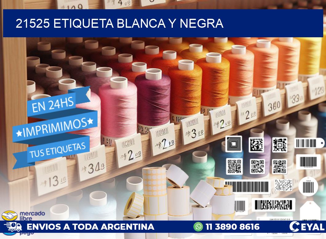 21525 etiqueta blanca y negra