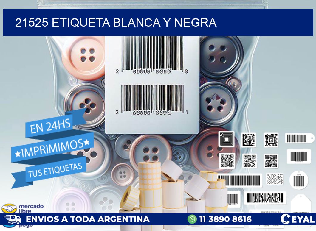 21525 etiqueta blanca y negra