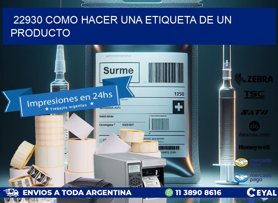 22930 como hacer una etiqueta de un producto
