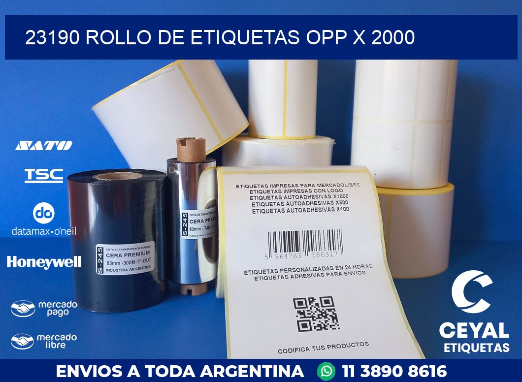 23190 ROLLO DE ETIQUETAS OPP X 2000