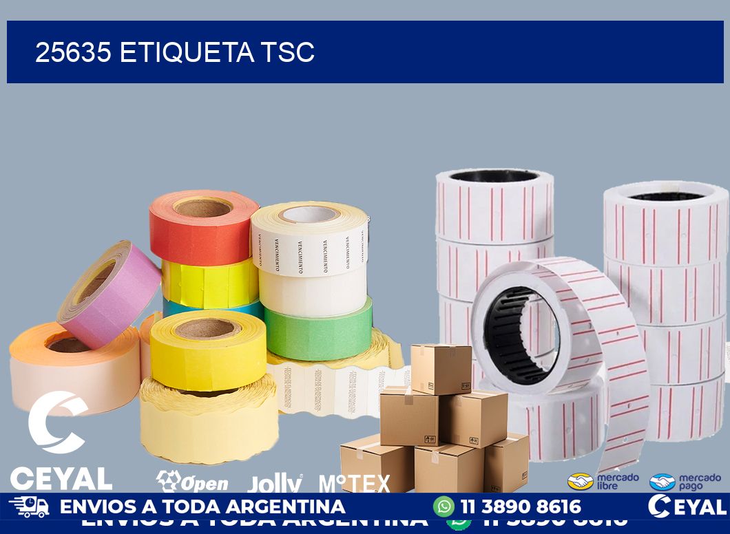 25635 etiqueta tsc