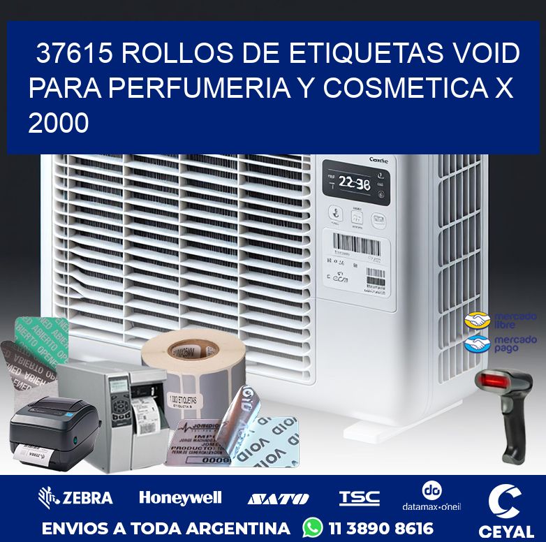 37615 ROLLOS DE ETIQUETAS VOID PARA PERFUMERIA Y COSMETICA X 2000