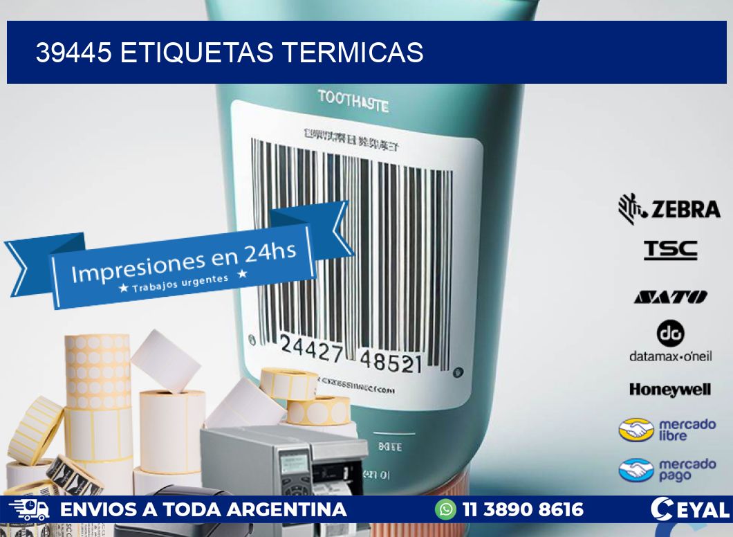 39445 ETIQUETAS TERMICAS