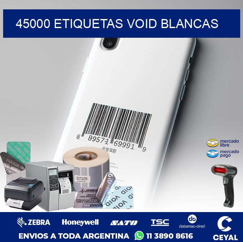 45000 ETIQUETAS VOID BLANCAS