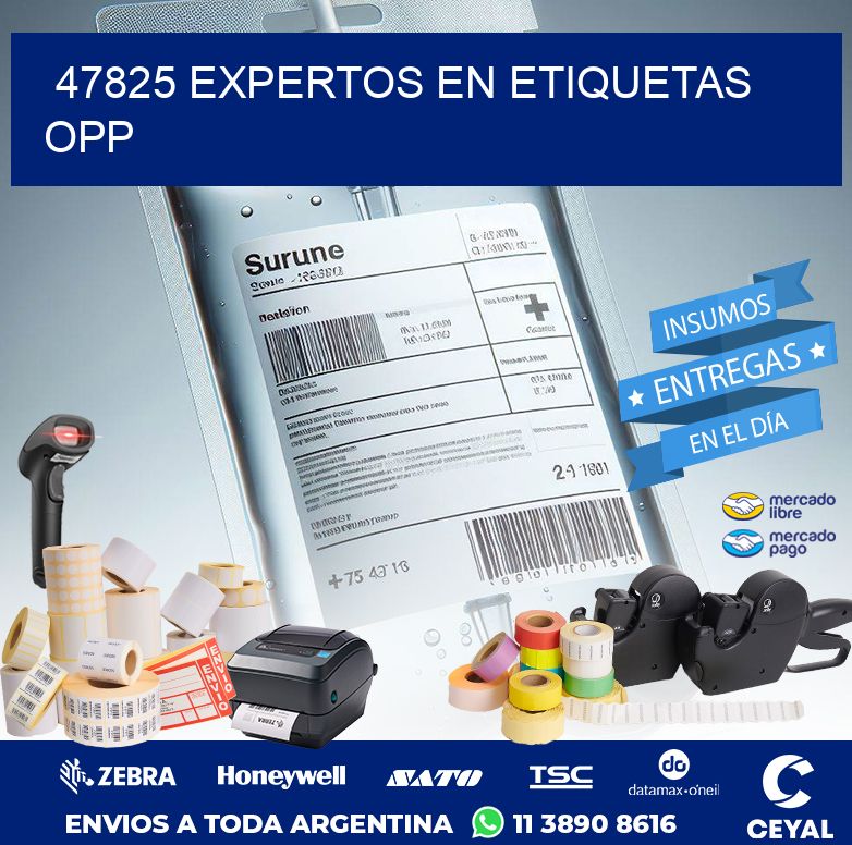 47825 EXPERTOS EN ETIQUETAS OPP