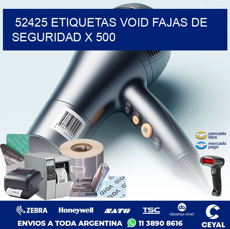 52425 ETIQUETAS VOID FAJAS DE SEGURIDAD X 500