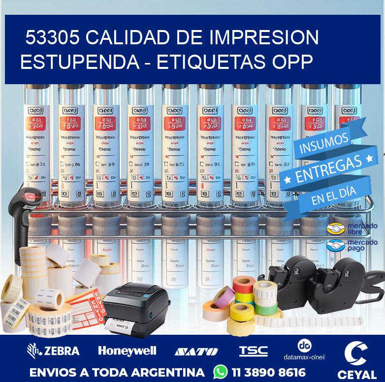 53305 CALIDAD DE IMPRESION ESTUPENDA - ETIQUETAS OPP