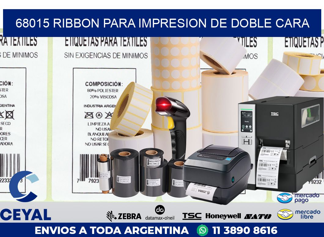 68015 RIBBON PARA IMPRESION DE DOBLE CARA