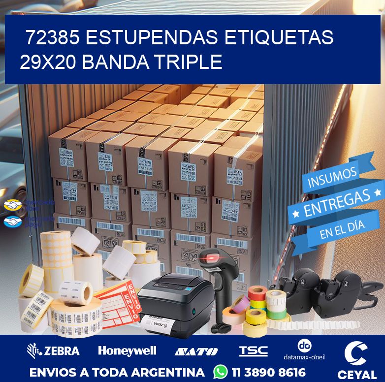 72385 ESTUPENDAS ETIQUETAS 29X20 BANDA TRIPLE