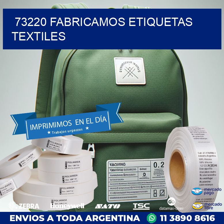 73220 FABRICAMOS ETIQUETAS TEXTILES