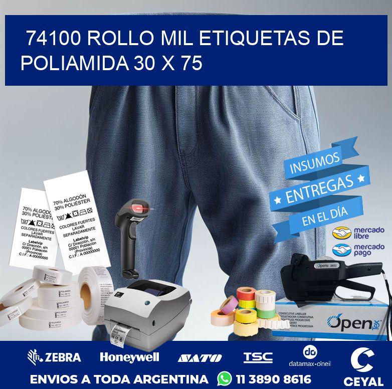 74100 ROLLO MIL ETIQUETAS DE POLIAMIDA 30 X 75