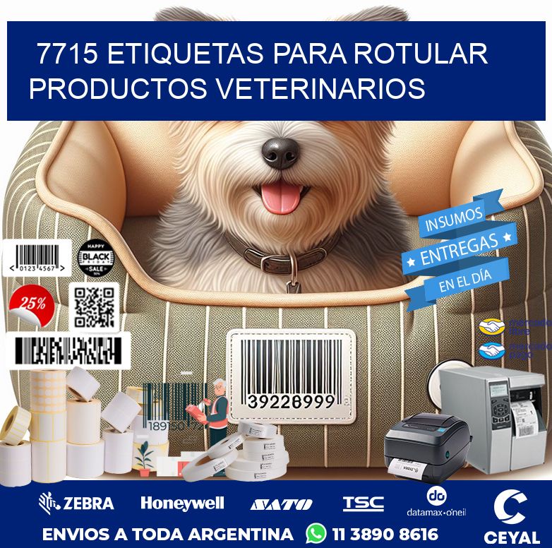 7715 ETIQUETAS PARA ROTULAR PRODUCTOS VETERINARIOS