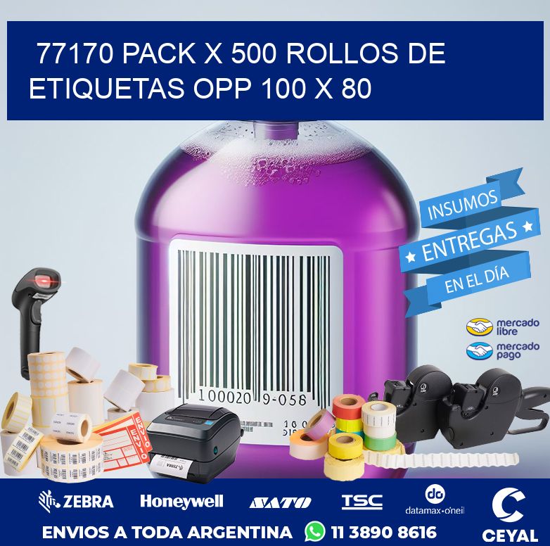 77170 PACK X 500 ROLLOS DE ETIQUETAS OPP 100 X 80