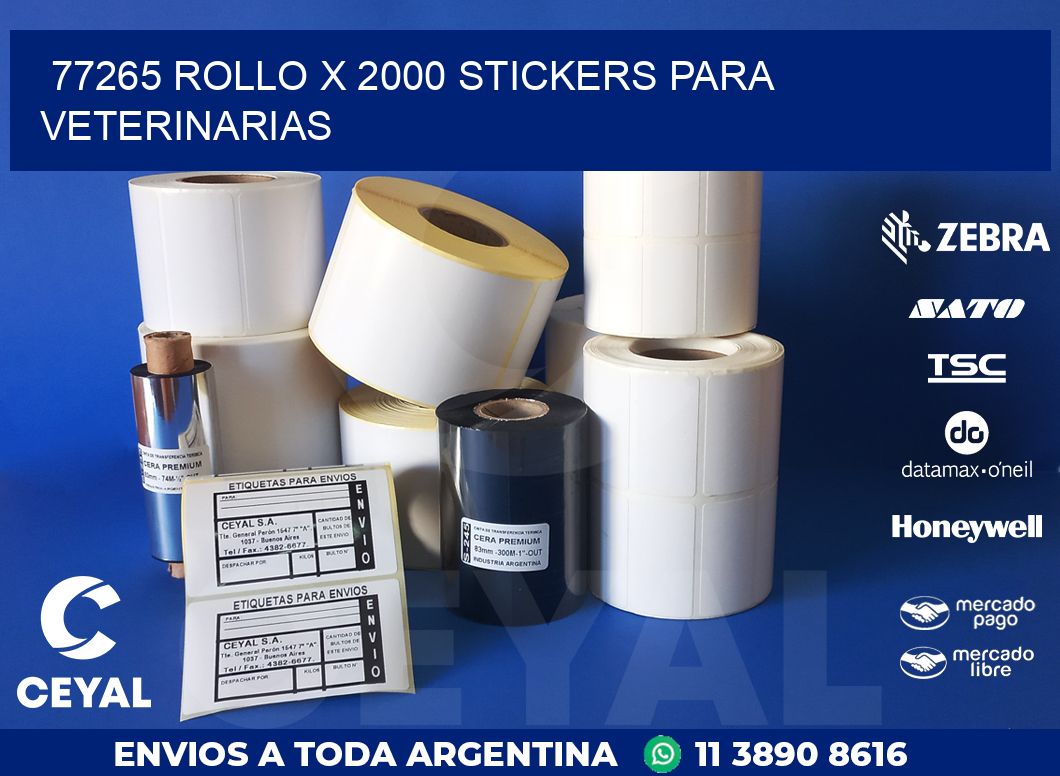 77265 ROLLO X 2000 STICKERS PARA VETERINARIAS